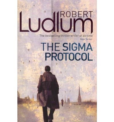 Book cover: "The Sigma Protocol" by Robert Ludlum, man’s back to city.