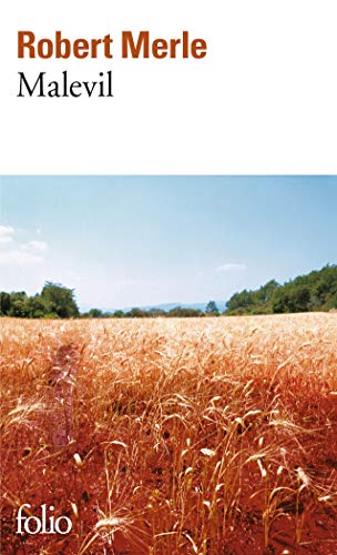 Book cover: "Malevil" by Robert Merle, with a golden wheat field landscape.