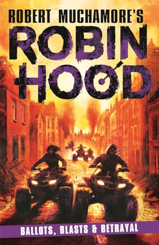 Book cover: Robin Hood on ATVs, city in flames background.