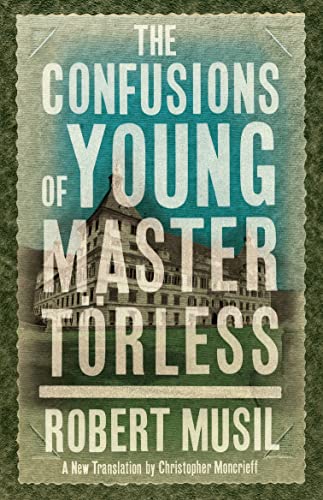 Book cover: "The Confusions of Young Master Torless" with castle image.