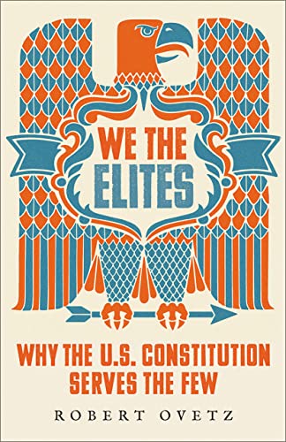 Book cover: eagle design with text “We the Elites” and author Robert Ovetz.