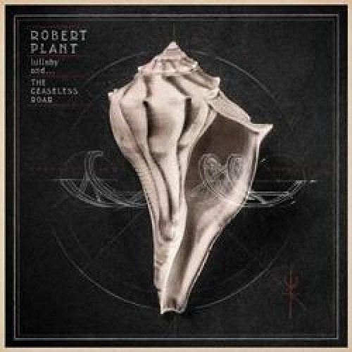Robert Plant - Lullaby And... The Ceaseless Roar (2lp+cd) - Limited [VINYL]