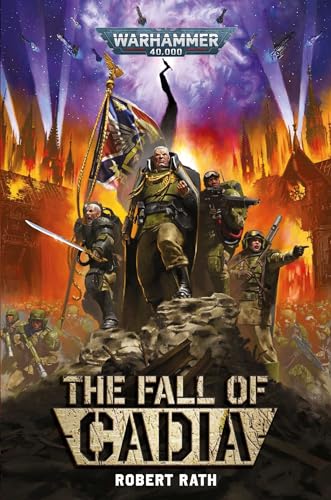 Warhammer 40,000 book cover showing soldiers standing on rubble before a burning city.