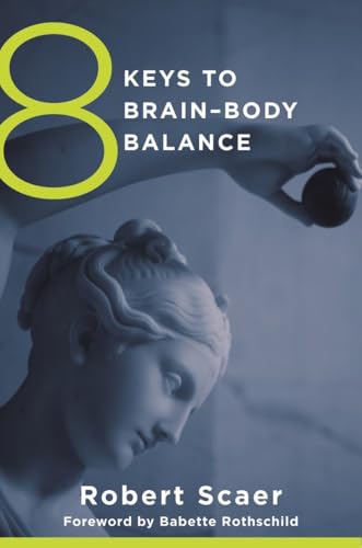 Book cover: “8 Keys to Brain-Body Balance” with a statue detail.