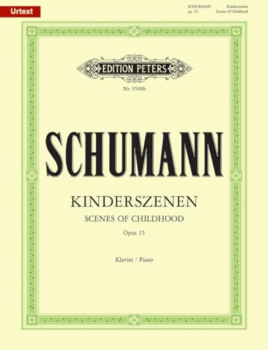 Sheet music cover for Schumann's Kinderszenen Opus 15 published by Edition Peters.