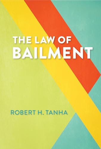 Book cover with bold title "The Law of Bailment" and geometric color blocks.