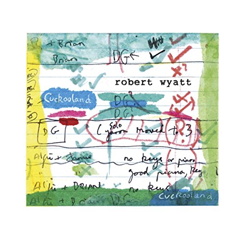 Robert Wyatt’s “Cuckooland” vinyl album cover, abstract handwritten text on color.
