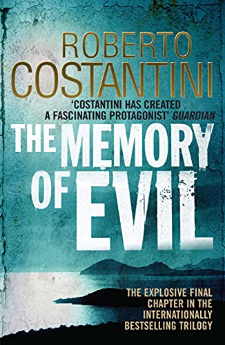 Book cover: "The Memory of Evil" by Roberto Costantini, dark teal background.