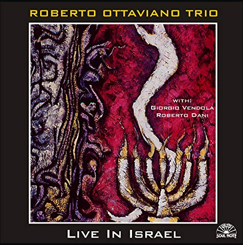 CD cover for Roberto Ottaviano Trio’s “Live In Israel” with abstract art.