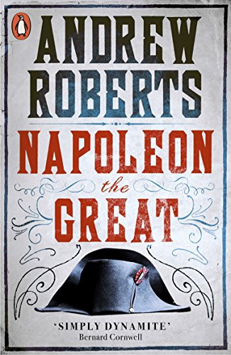 Book cover of "Napoleon the Great" by Andrew Roberts, featuring a bicorne hat.