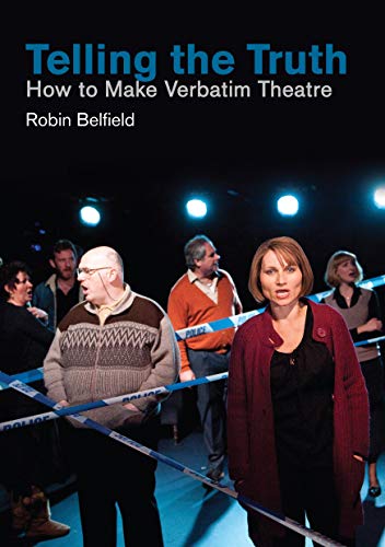 Book cover with actors on stage behind police tape, titled “Telling the Truth.”
