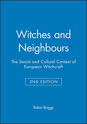 Book cover: "Witches and Neighbours" by Robin Briggs, 2nd edition.