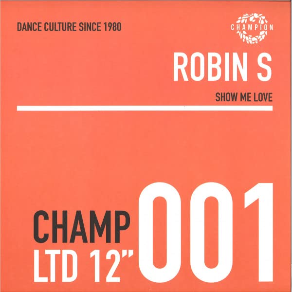 Robin S “Show Me Love” vinyl record cover, orange background, white text.