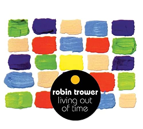 Album cover for Robin Trower’s “Living Out Of Time” with paint swatches.