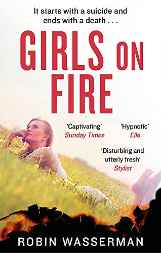 Book cover: woman in a field, fiery red title “Girls on Fire”.