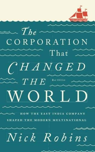 Book cover: teal waves, white text, sailing ship, “The Corporation That Changed The World.”