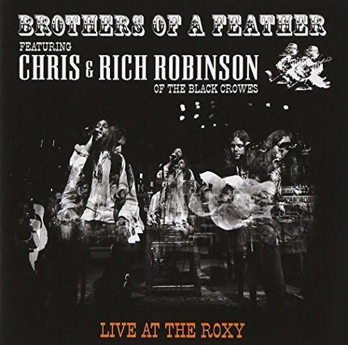 Black and white album cover featuring Chris & Rich Robinson performing live.