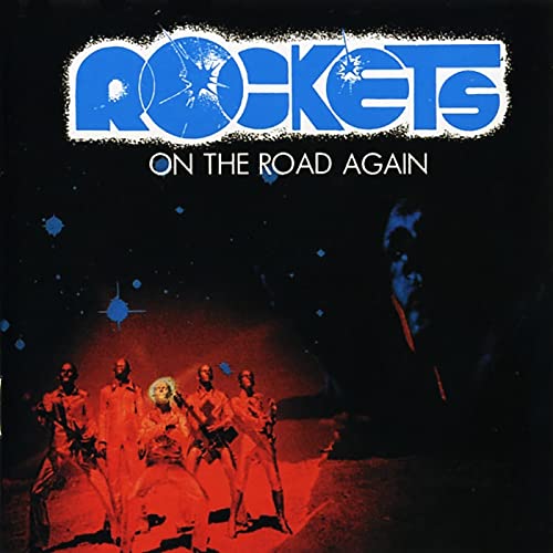 Rockets - On The Road Again  [VINYL]