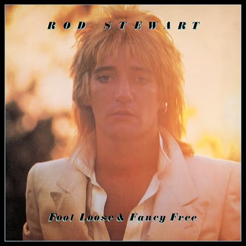 Rod Stewart album cover, “Foot Loose & Fancy Free,” featuring a portrait.