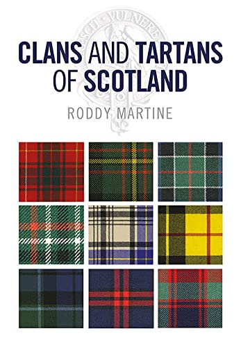 Book cover displaying various tartan patterns and the title “Clans and Tartans of Scotland.”