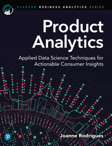 Book cover for Product Analytics by Joanne Rodrigues with abstract data visualization graphics.