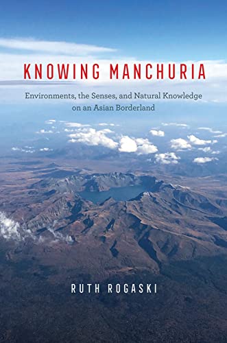 Book cover with title "Knowing Manchuria" and aerial landscape image.