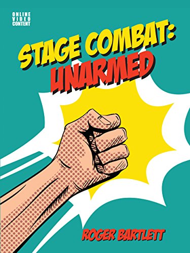 Book cover: "Stage Combat: Unarmed" with a fist illustration.