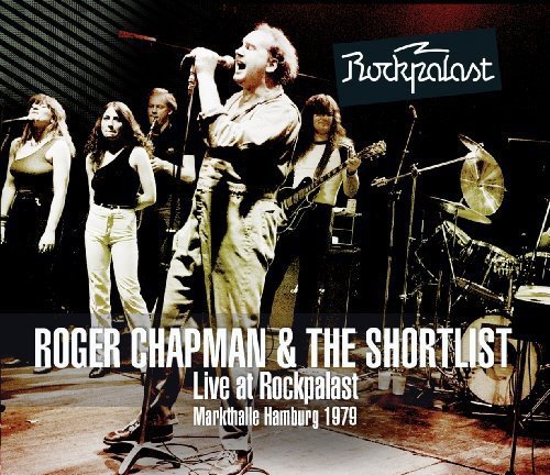"CD cover of Roger Chapman & The Shortlist, featuring a band performing on stage."