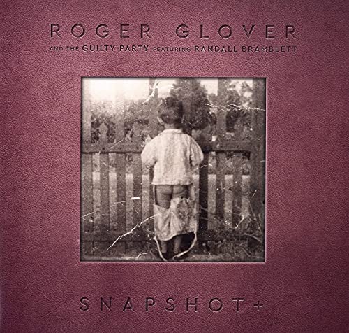 Album cover for Roger Glover's "Snapshot+" featuring a vintage photo of a child.