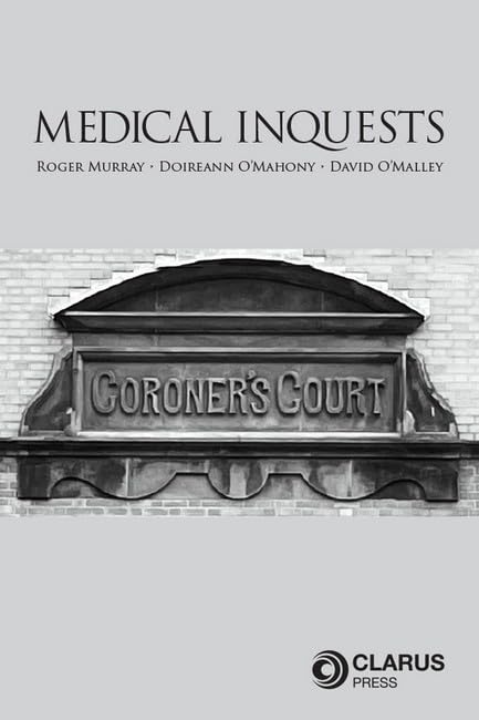 Book cover titled Medical Inquests featuring a stone sign for Coroner's Court.
