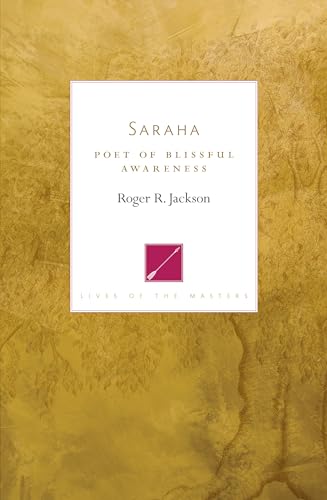 Book cover: "Saraha: Poet of Blissful Awareness" with gold textured background.