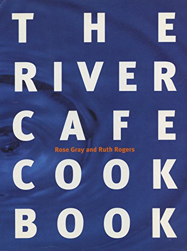 Blue cookbook cover with white text: "The River Cafe Cook Book".