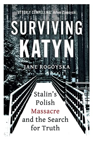Book cover for "Surviving Katyn" with a forest and bridge image.