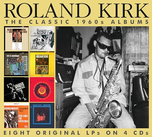 CD cover for Roland Kirk’s 1960s albums, featuring him playing saxophone.