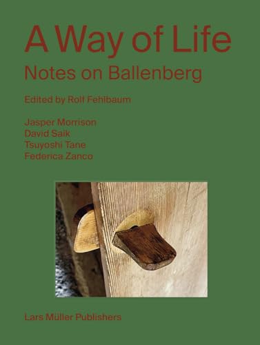 Book cover titled A Way of Life: Notes on Ballenberg with a wooden latch image.