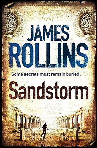 Book cover for Sandstorm by James Rollins featuring a silhouette in an ancient corridor.