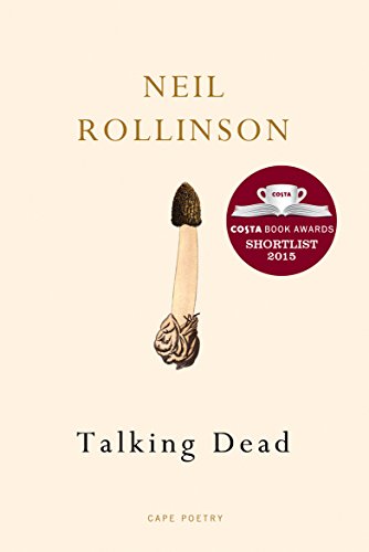 Book cover: "Talking Dead" by Neil Rollinson, featuring a mushroom illustration.
