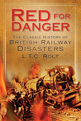 Book cover: “Red for Danger” depicts a damaged steam train and people.