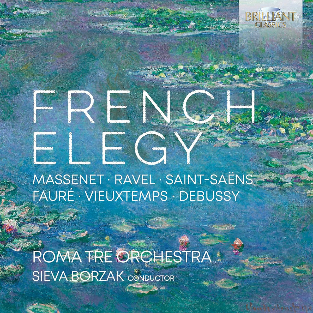 CD cover for “French Elegy” by Roma Tre Orchestra, featuring water lilies.