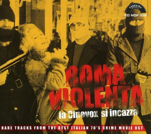 CD cover for “Roma Violenta” featuring figures with obscured faces and a gun.