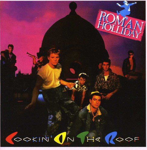 "Album cover with band members and title 'Roman Holliday - Cookin' On The Roof'."