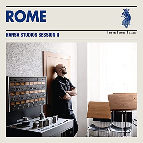 CD cover for Rome’s “Hansa Studio Sessions II” featuring a man and studio equipment.