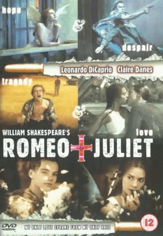 DVD cover for Romeo and Juliet featuring Leonardo DiCaprio and Claire Danes in multiple scenes.
