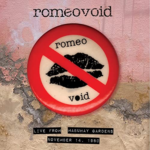 Romeo Void album cover: red “no” symbol with lips, text details below.