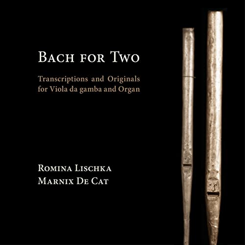 CD cover: "Bach For Two" with images of viola da gamba bows.