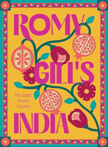 Cookbook cover with floral design, bold text reading "Romy Gill's India.