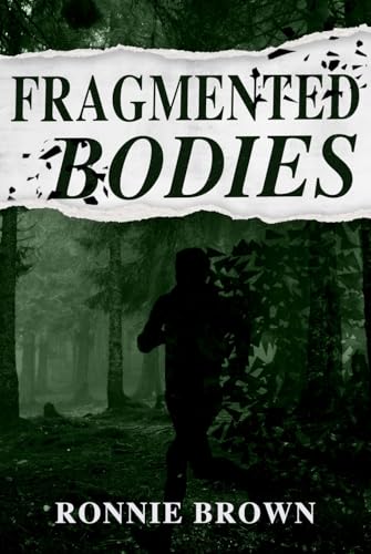 Book cover: dark forest scene with a silhouetted figure, title "Fragmented Bodies".