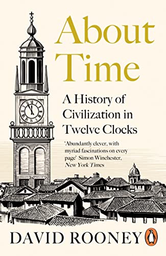 Book cover: "About Time" with a clock tower illustration and author David Rooney.
