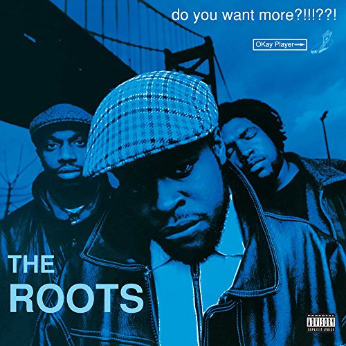 Album cover for The Roots’ “Do You Want More?” featuring three men.