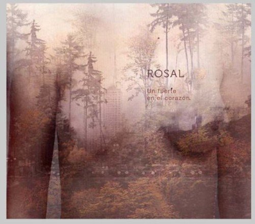 Rosal - Un Fuerte en El Corazon [CD]